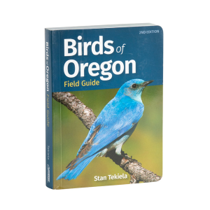 Birds of Oregon Field Guide By Stan Tekiela